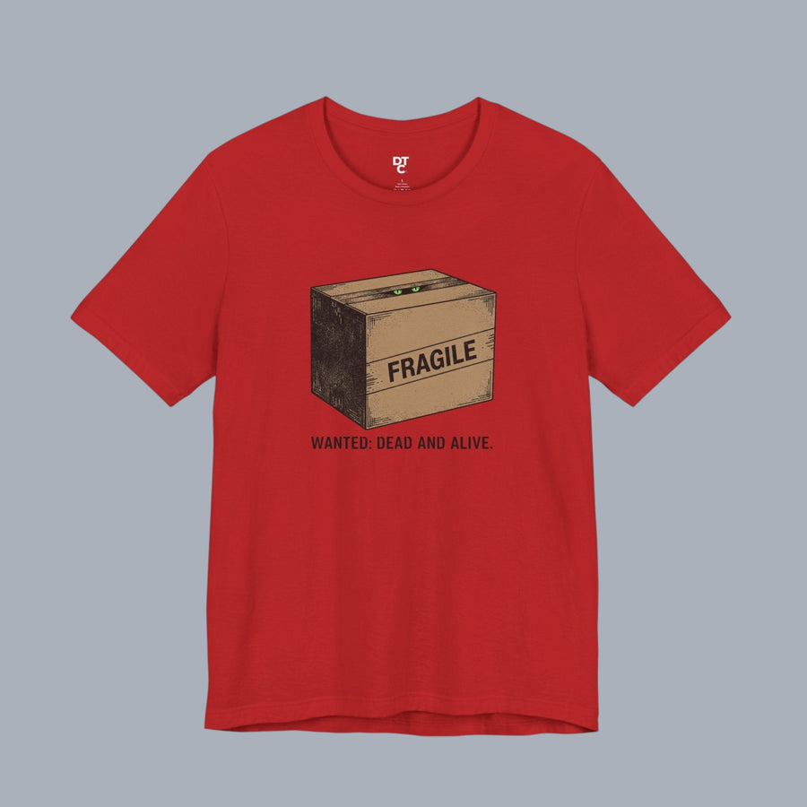 Fragile Box Tee — "Fragile: Wanted: Dead and Alive" Graphic T-Shirt alternate view 24
