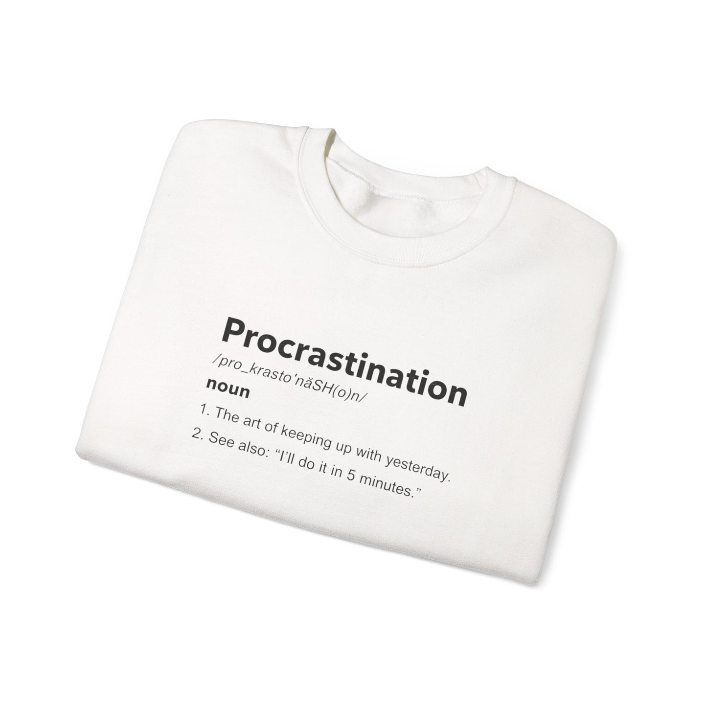 Procrastination Definition Sweatshirt — Funny Minimalist Crewneck for Students & Remote Workers alternate view 7