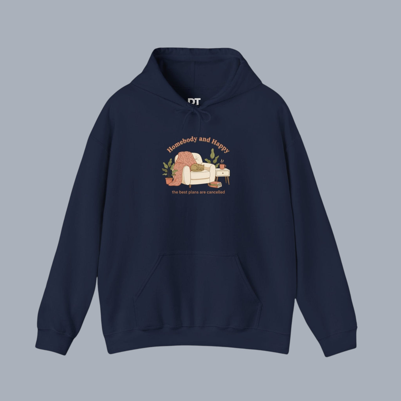 ** [Front view of navy hoodie with text "Homebody and Happy"