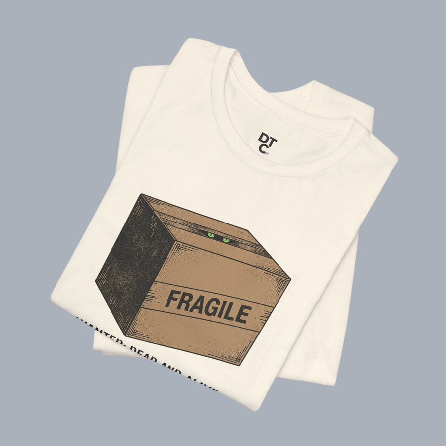 Fragile Box Tee — "Fragile: Wanted: Dead and Alive" Graphic T-Shirt alternate view 16