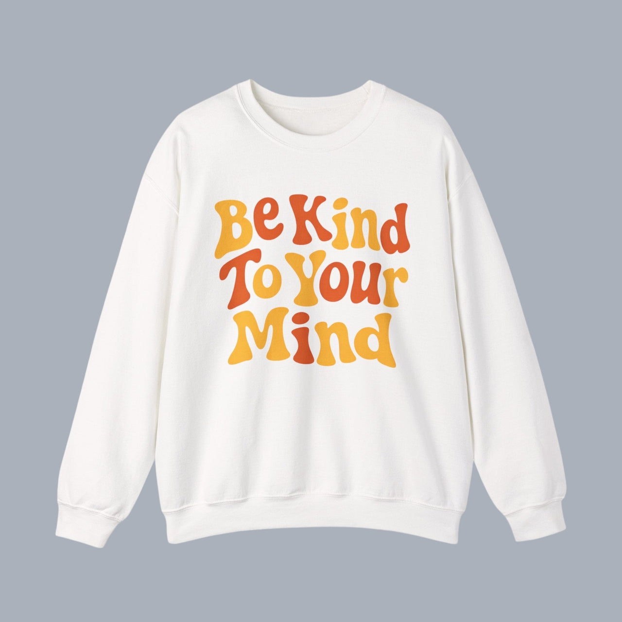 Be Kind To Your Mind Crewneck Sweatshirt – Retro Mental Health Awareness Pullover alternate view 3