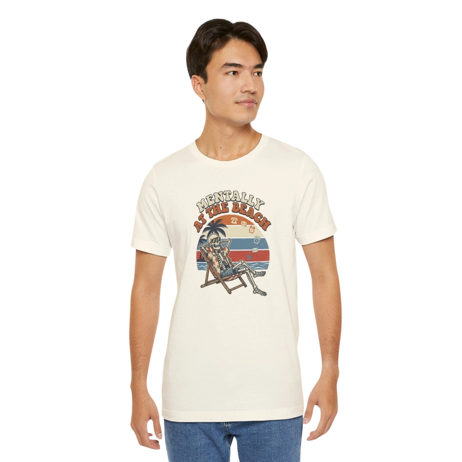 Mentally at the Beach T-Shirt — Retro Skeleton Beach Vibe Tee