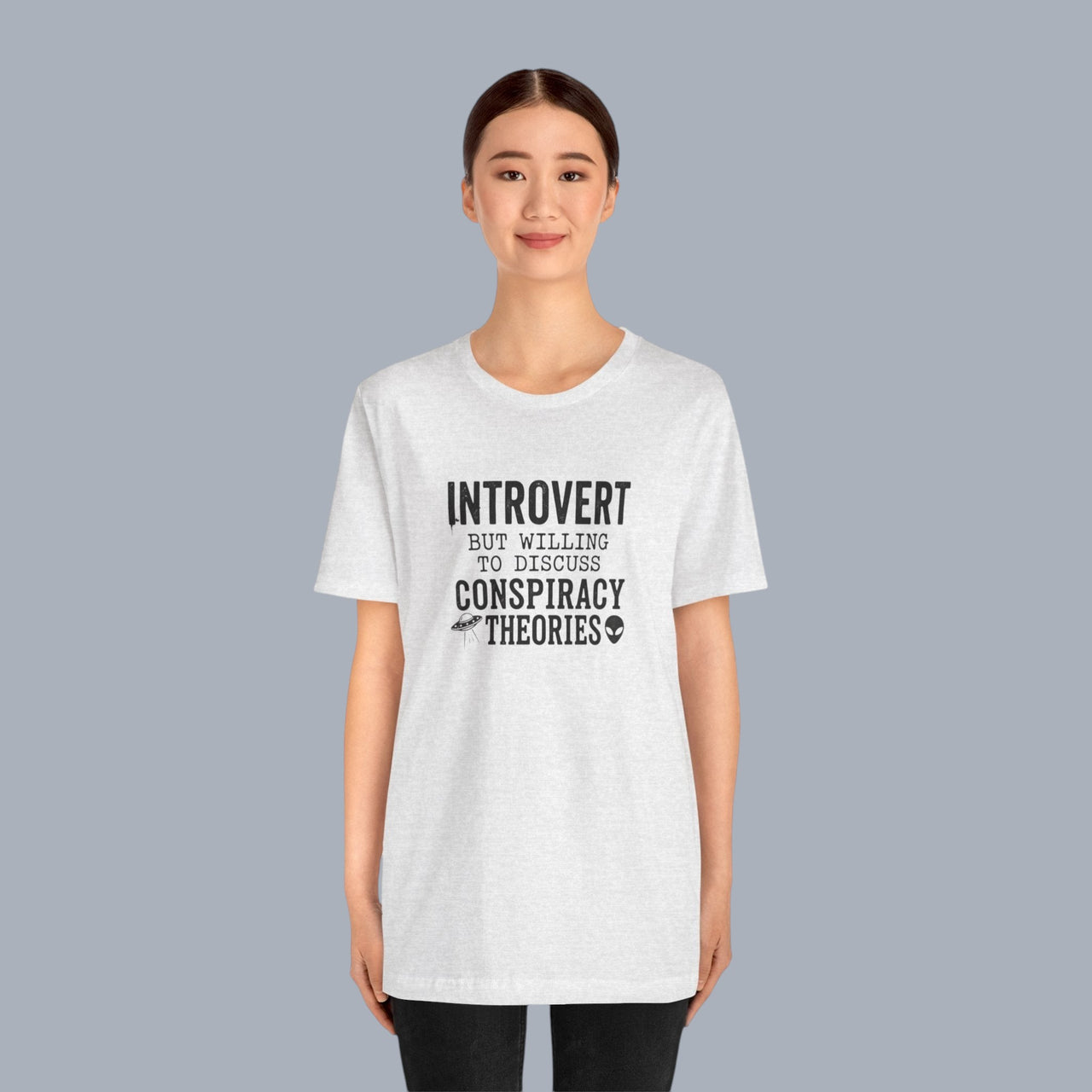 Introvert Tee — "Introvert But Willing to Discuss Conspiracy Theories" Funny Graphic T-Shirt