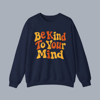 Be Kind To Your Mind Crewneck Sweatshirt – Retro Mental Health Awareness Pullover alternate view 5