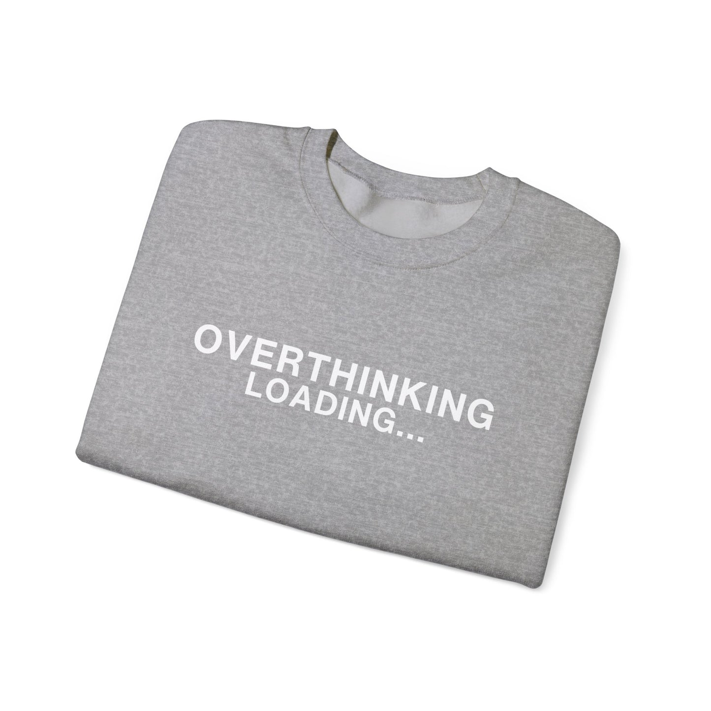 Overthinking Loading... Sweatshirt — Funny Mental Health Crewneck alternate view 10
