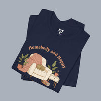 Homebody and Happy Tee | homebody, nesting hygge aesthetic