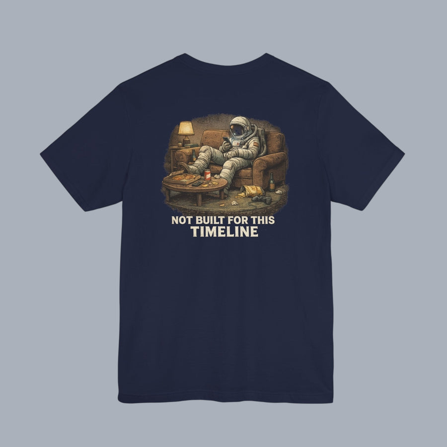 Not Built For This Timeline T‑Shirt — Astronaut Relaxing Graphic Tee alternate view 3
