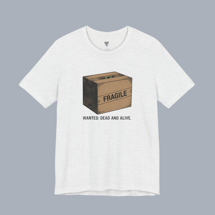 Fragile Box Tee — "Fragile: Wanted: Dead and Alive" Graphic T-Shirt alternate view 14