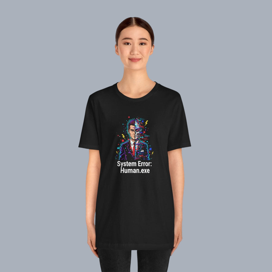 System Error: Human.exe T-Shirt — Glitch Art Tech Tee
