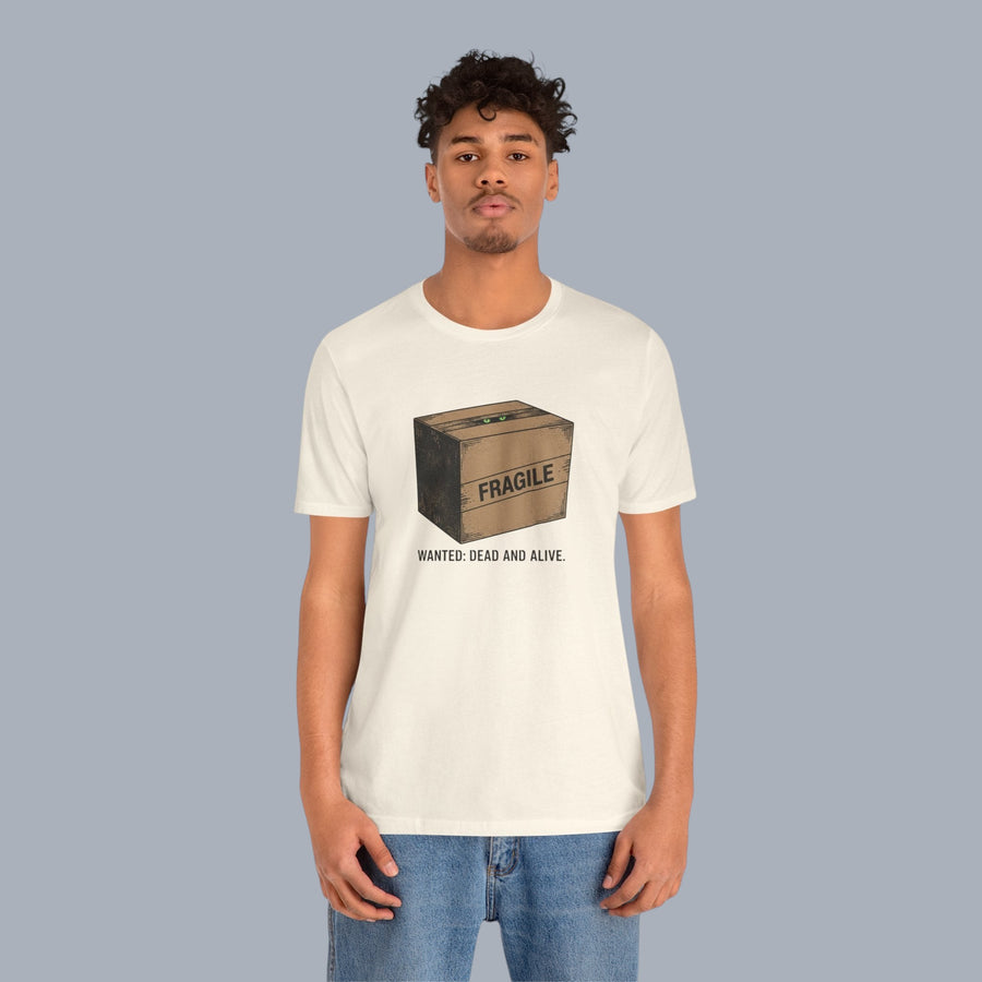 Fragile Box Tee — "Fragile: Wanted: Dead and Alive" Graphic T-Shirt alternate view 2