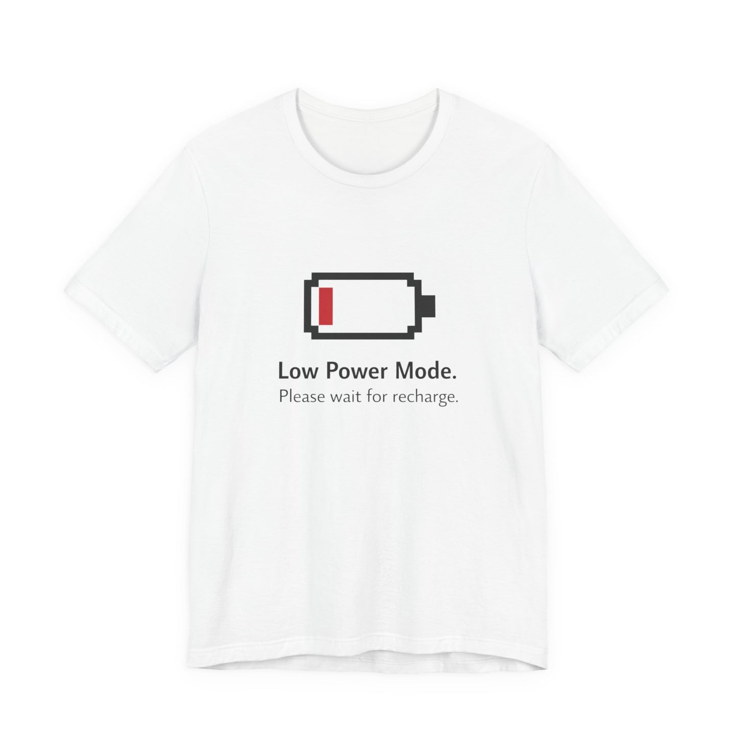 Low Power Mode T-Shirt – Pixel Battery Graphic Tee with “Please wait for recharge.” alternate view 9