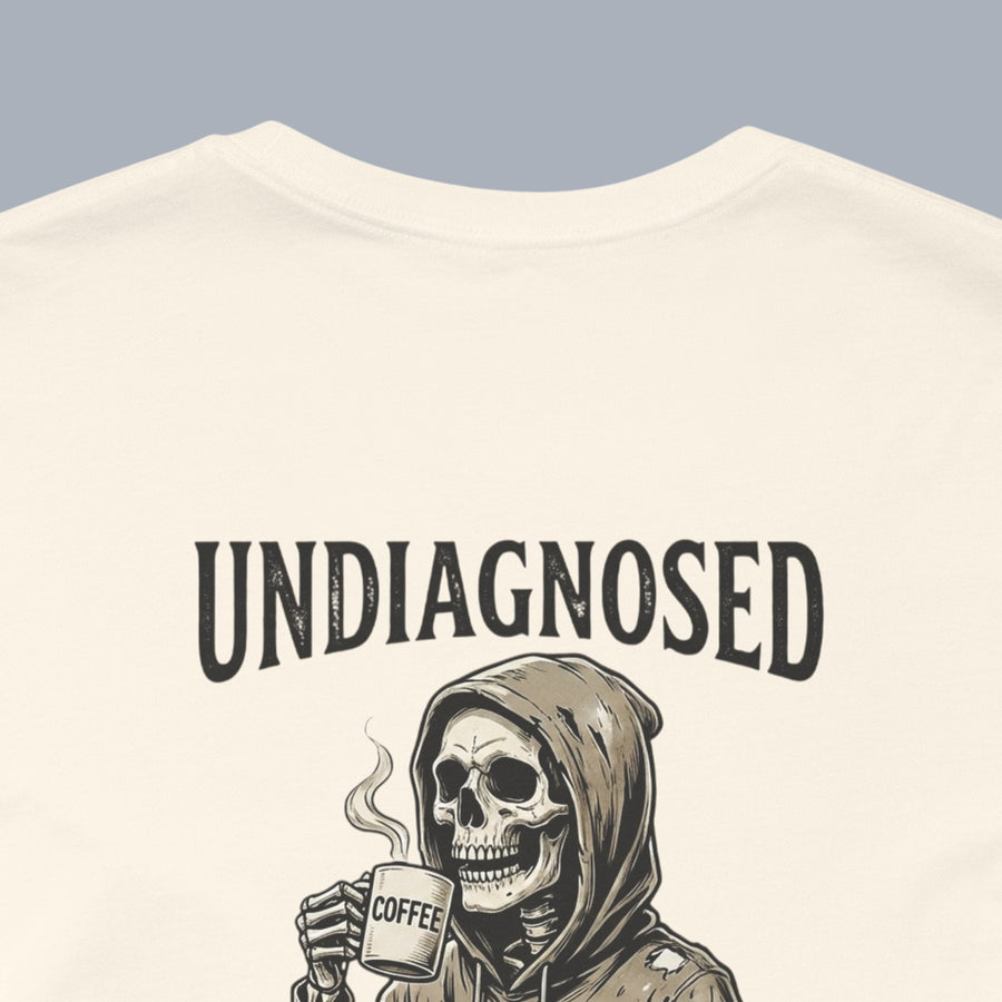 Undiagnosed Skull Tee — 'Undiagnosed but something's not right' Graphic T-Shirt