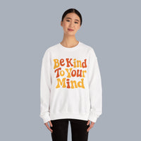 Be Kind To Your Mind Crewneck Sweatshirt – Retro Mental Health Awareness Pullover alternate view 7
