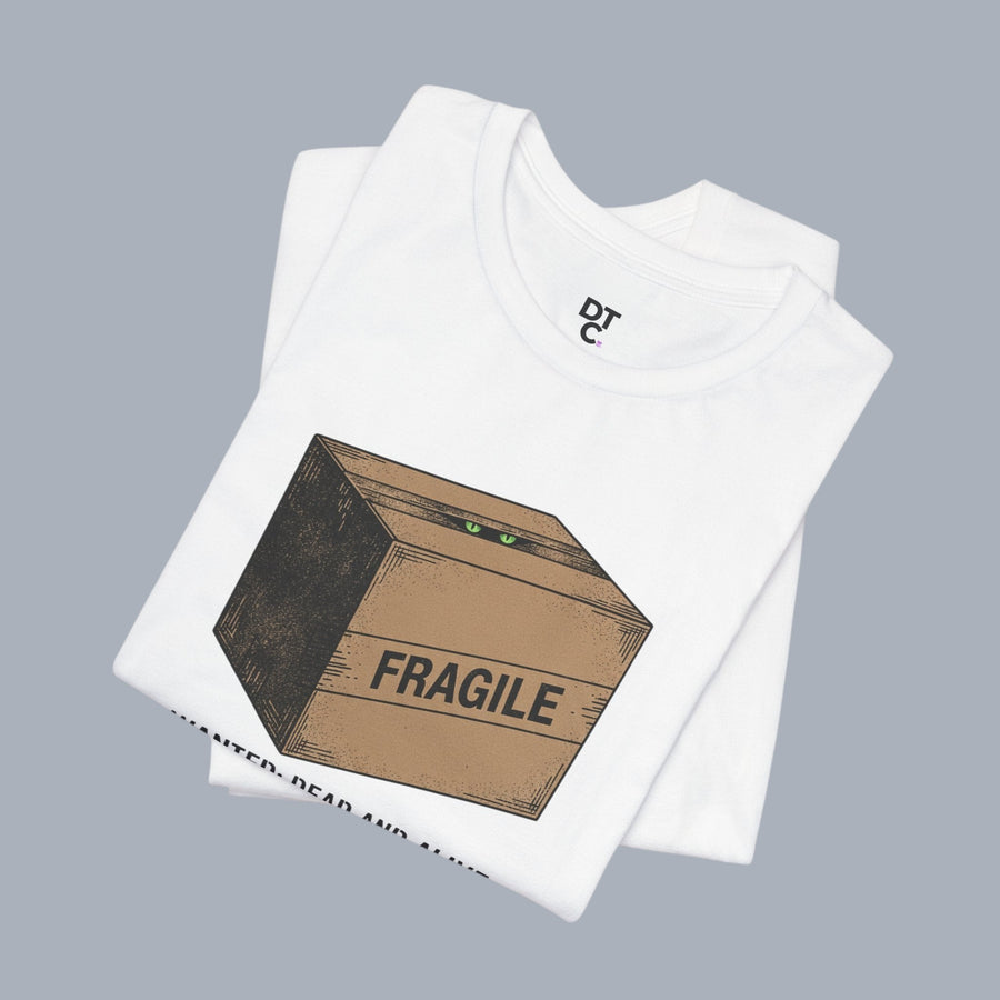 Fragile Box Tee — "Fragile: Wanted: Dead and Alive" Graphic T-Shirt alternate view 9