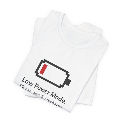 Low Power Mode T-Shirt – Pixel Battery Graphic Tee with “Please wait for recharge.” alternate view 8