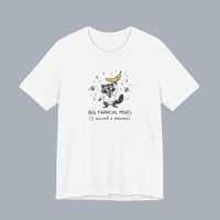 Funny Raccoon Tee — “Big Financial Moves (I secured a banana)” Graphic T-Shirt alternate view 10