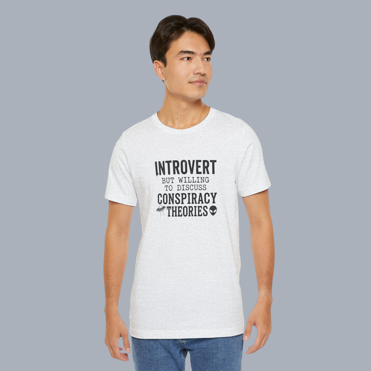 Introvert Tee — "Introvert But Willing to Discuss Conspiracy Theories" Funny Graphic T-Shirt