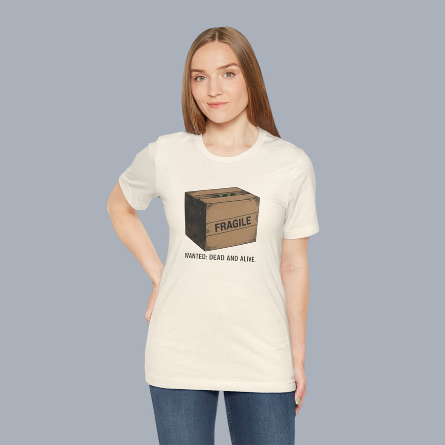 Fragile Box Tee — "Fragile: Wanted: Dead and Alive" Graphic T-Shirt alternate view 15