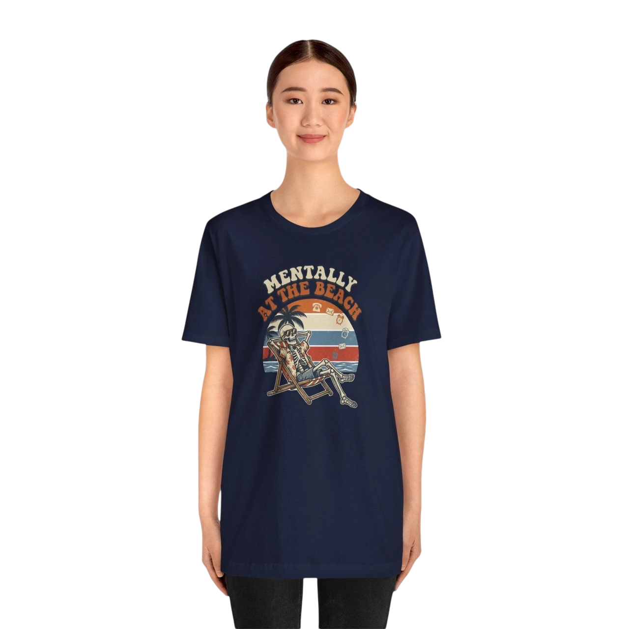 Mentally at the Beach T-Shirt — Retro Skeleton Beach Vibe Tee