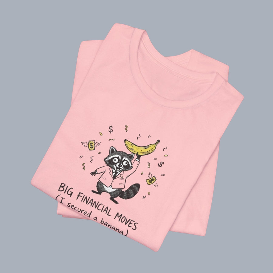 Funny Raccoon Tee — “Big Financial Moves (I secured a banana)” Graphic T-Shirt alternate view 28