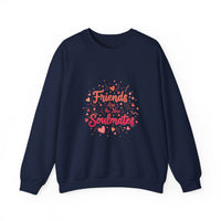 Friends Are the New Soulmates Sweatshirt | Galentine's crewneck, female friendship