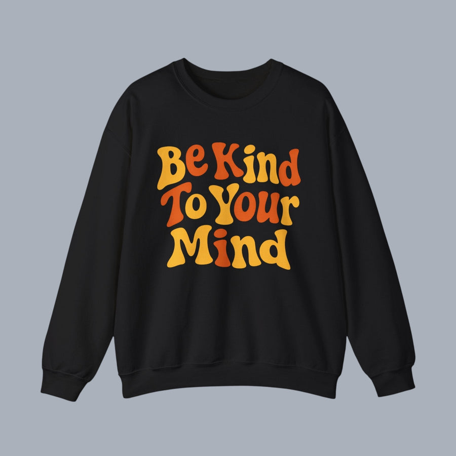 Be Kind To Your Mind Crewneck Sweatshirt – Retro Mental Health Awareness Pullover alternate view 4