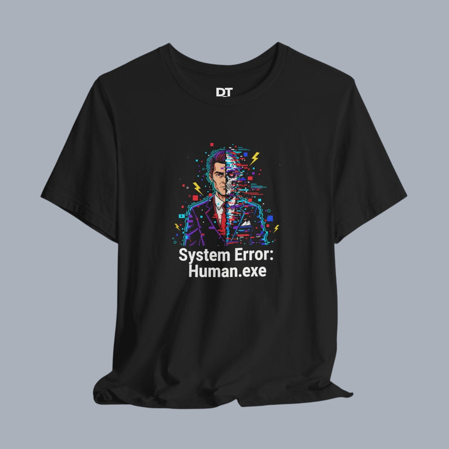 System Error: Human.exe T-Shirt — Glitch Art Tech Tee