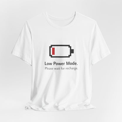 Green T-shirt featuring pixel battery art with 'Low Power Mode. Please wait for recharge.']