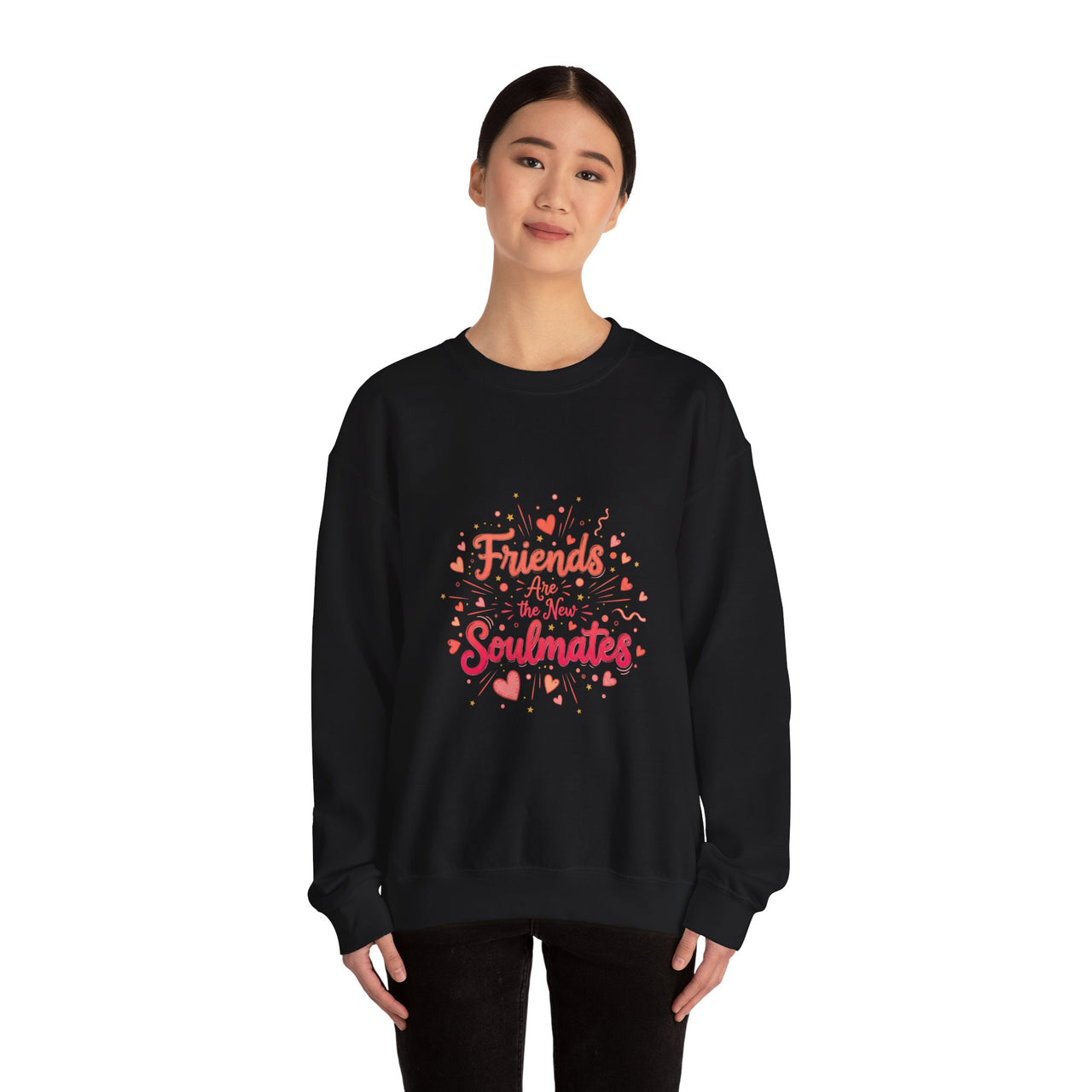 Friends Are the New Soulmates Sweatshirt | Galentine's crewneck, female friendship