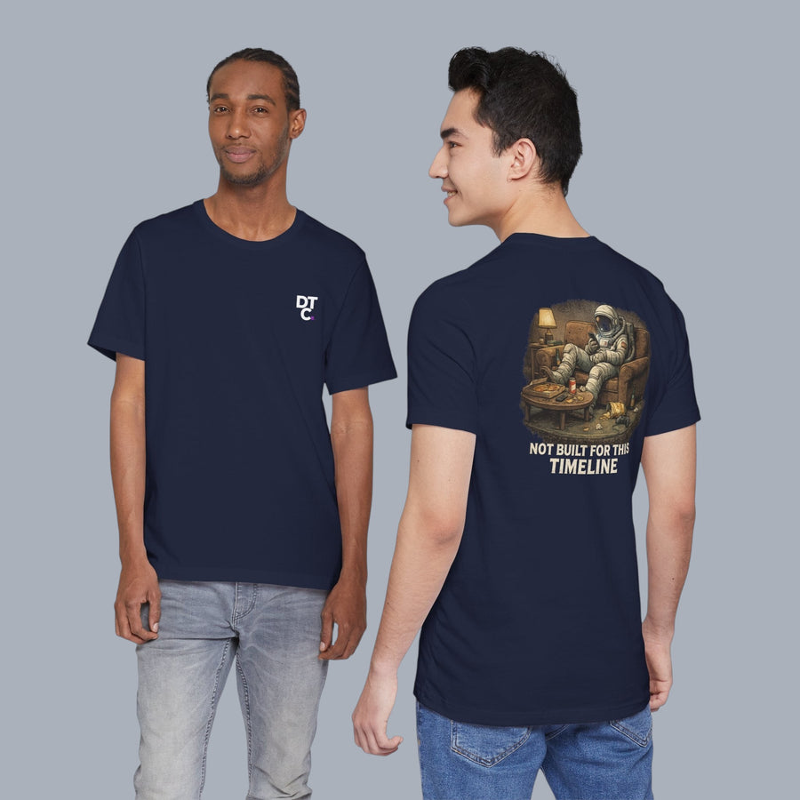 Not Built For This Timeline T‑Shirt — Astronaut Relaxing Graphic Tee alternate view 10