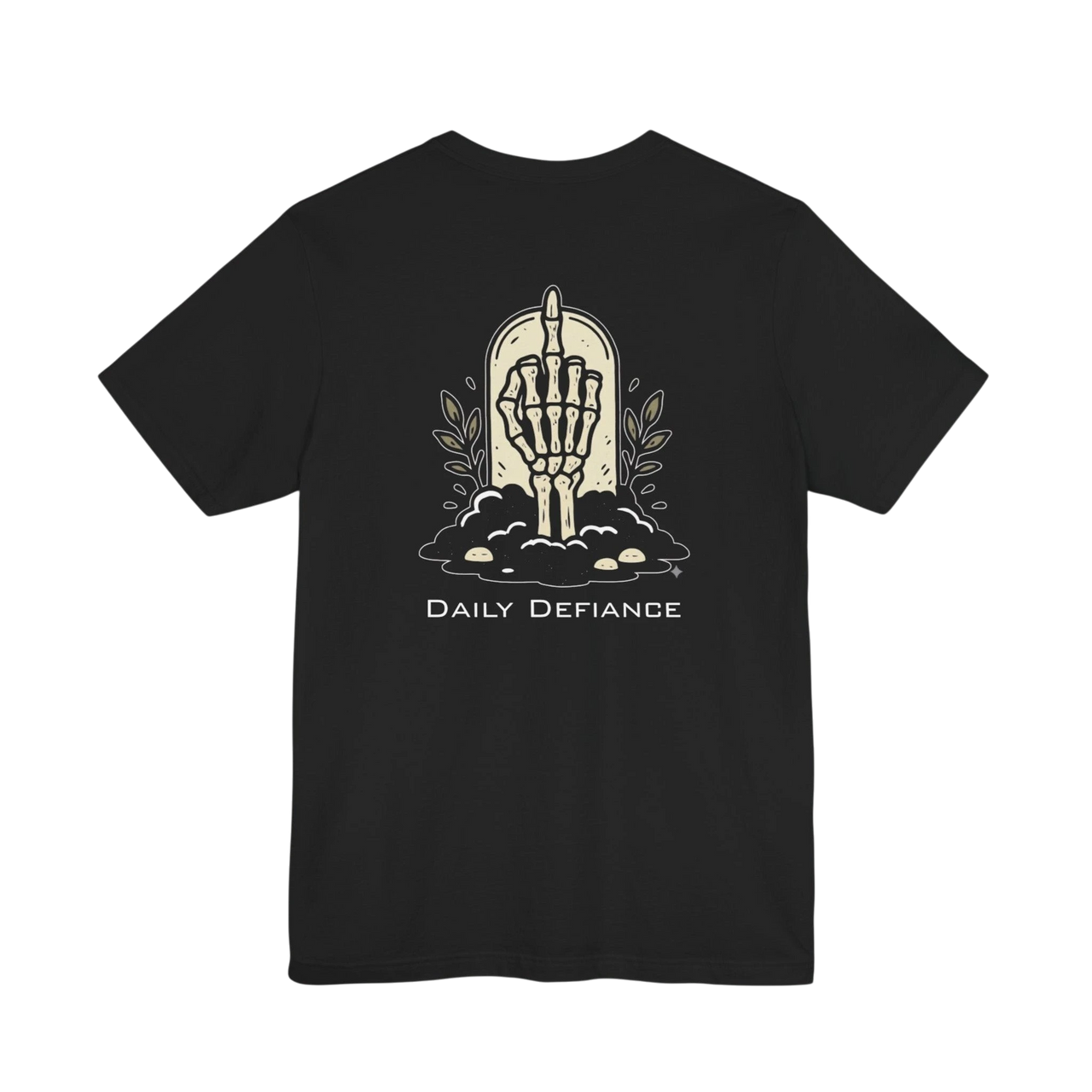 DailyThreadCo. black 100% cotton t-shirt with a graphic of a skeleton hand rising from the ground with leaves and clouds. Text reads "Daily Defiance".