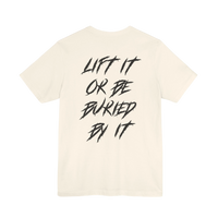 DailyThreadCo. cream crew-neck gym t-shirt featuring the motivational back print Lift It Or Be Buried By It.