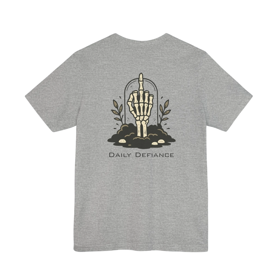 DailyThreadCo. grey 100% cotton t-shirt with a graphic of a skeleton hand rising from the ground with leaves, and the text Daily Defiance.