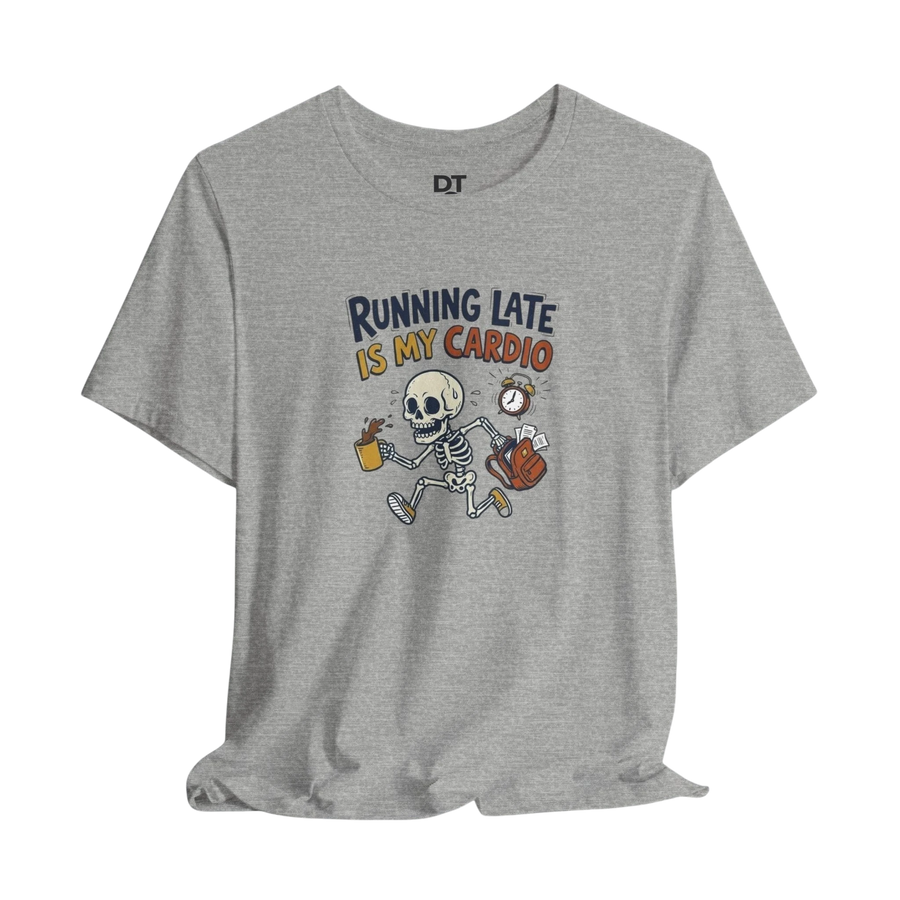 DailyThreadCo. grey cotton t-shirt with a cartoon skeleton running late, holding coffee and a backpack. Slogan reads "Running Late Is My Cardio."