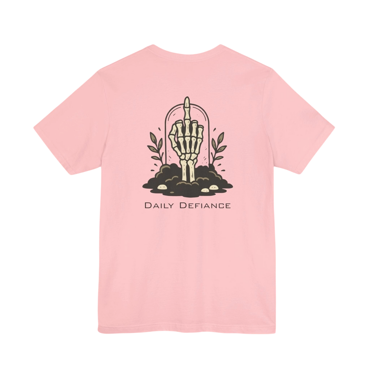 DailyThreadCo. pink 100% cotton t-shirt with a graphic of a skeleton hand rising from the ground with leaves and the words "Daily Defiance" below.