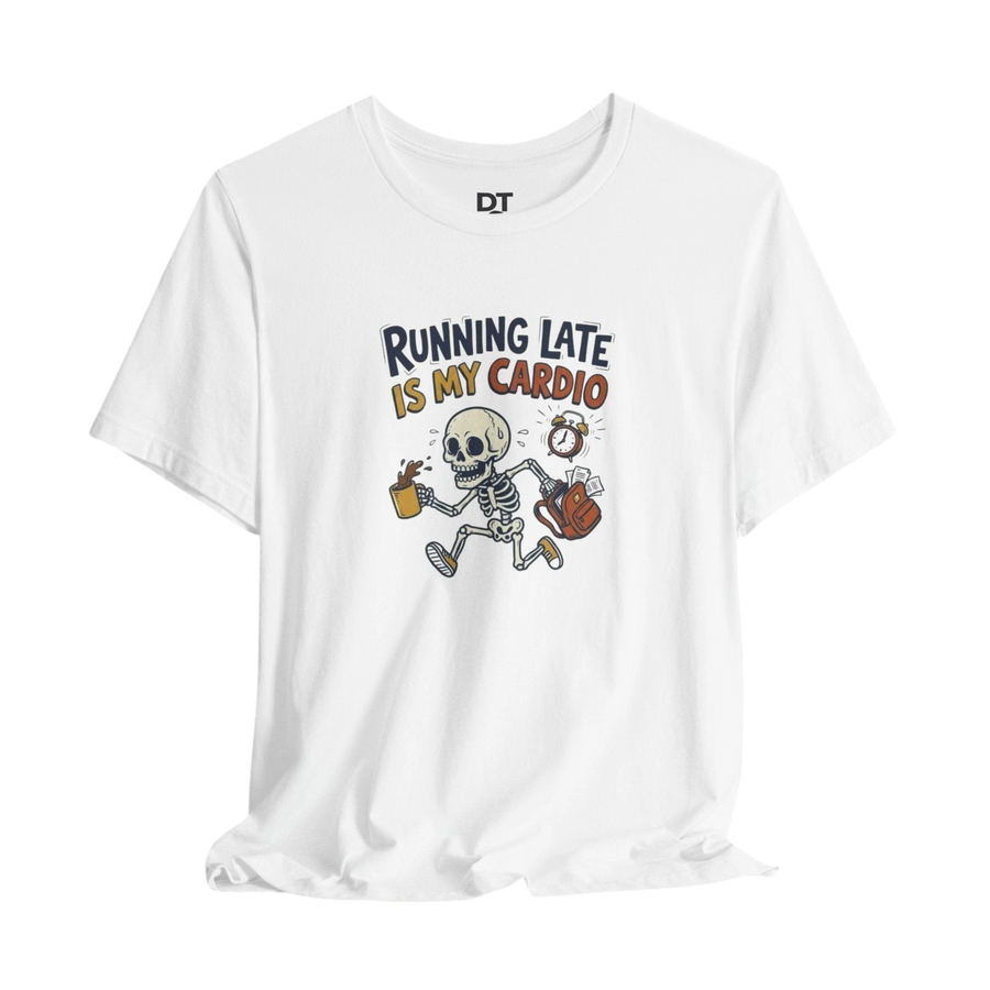 DailyThreadCo. white cotton t-shirt with a cartoon skeleton running, holding coffee and a backpack, with the text "Running Late Is My Cardio".