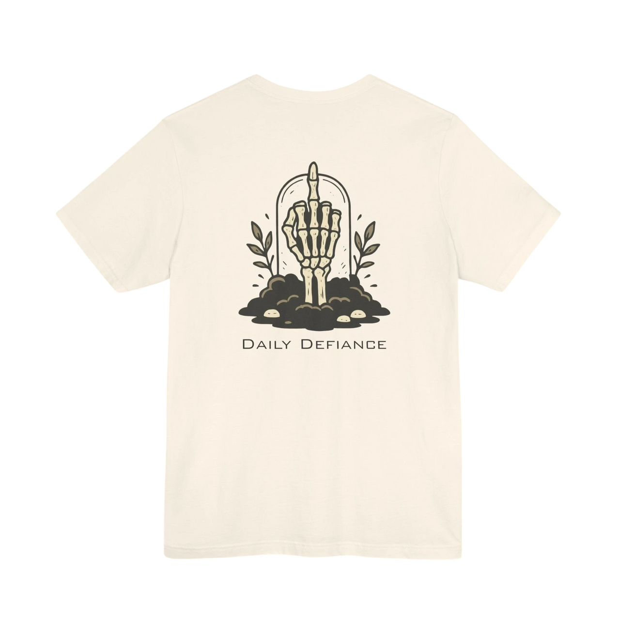 DailyThreadCo. cream 100% cotton t-shirt with a graphic of a skeleton hand rising from the ground with leaves and the text Daily Defiance.