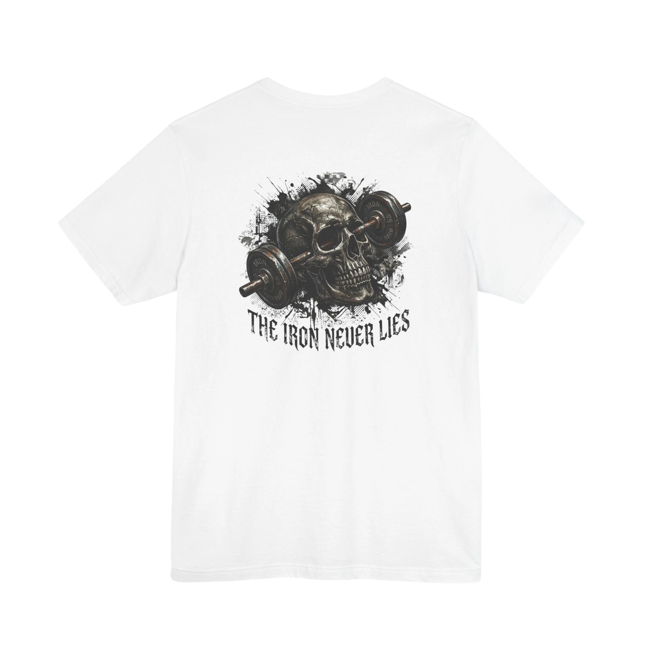 DailyThreadCo. white cotton t-shirt with a graphic of a skull and barbell, and the text "THE IRON NEVER LIES".
