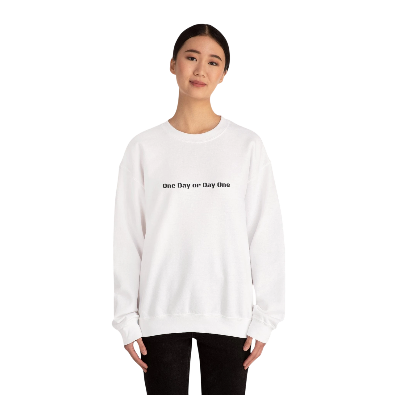 DailyThreadCo. white crewneck sweatshirt with black text "One Day or Day One" on the front. Made from a cotton-blend.