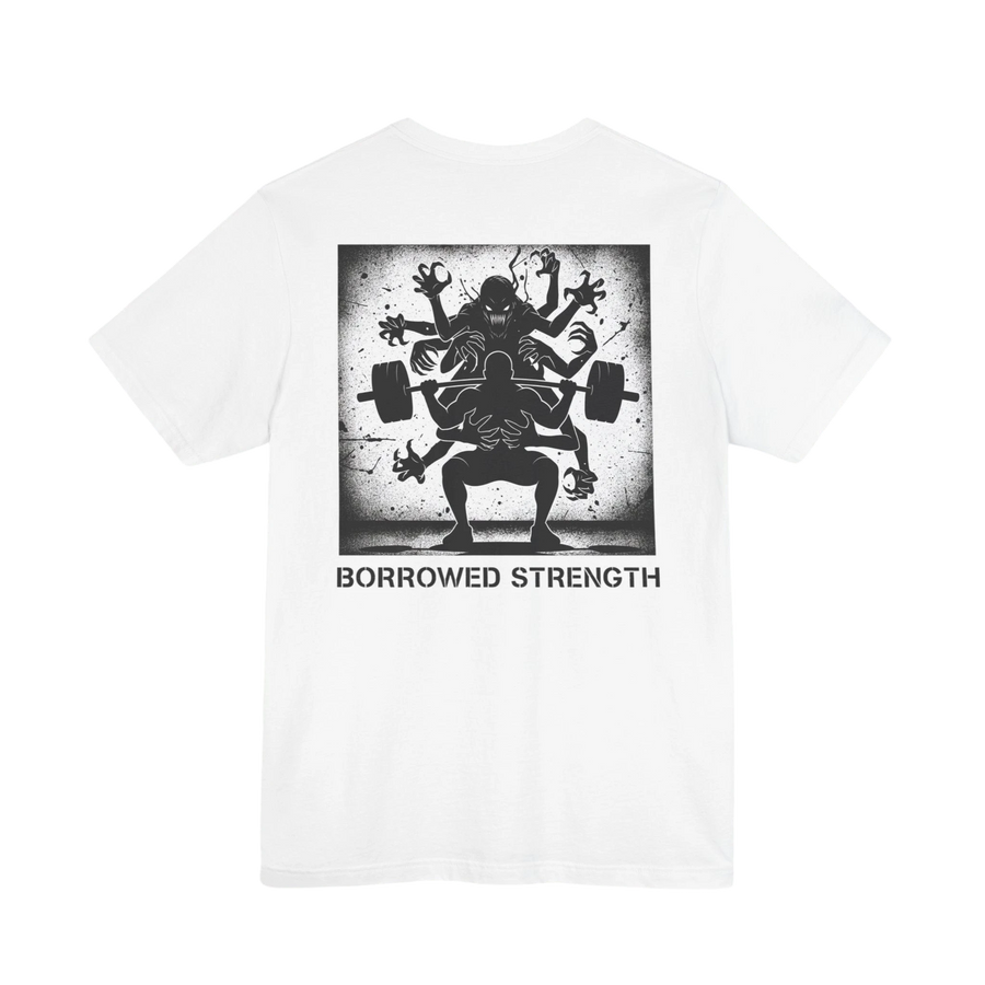 DailyThreadCo. white 100% cotton t-shirt with a graphic back print of a multi-limbed creature assisting a weightlifter with a barbell, text reads "BORROWED STRENGTH".