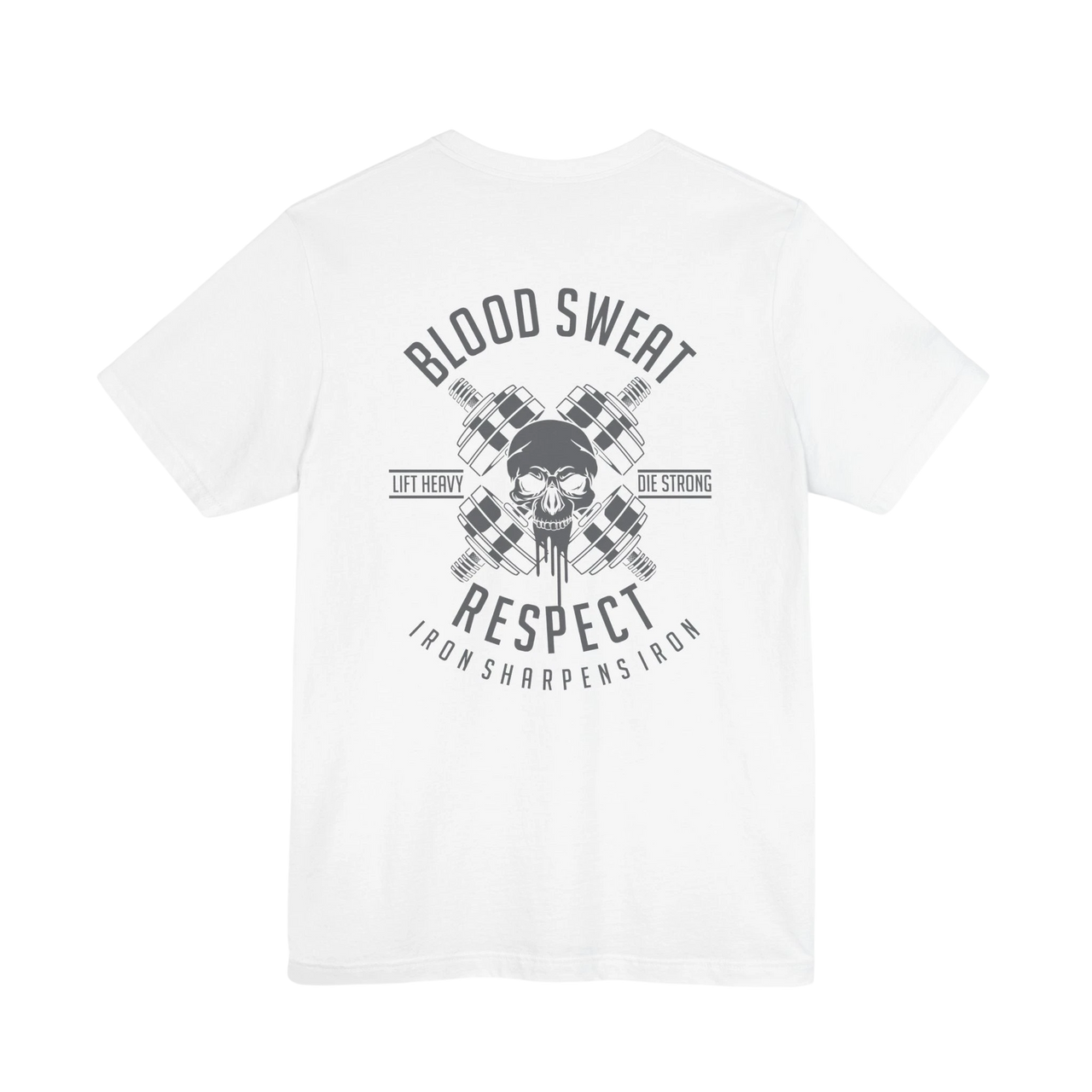 DailyThreadCo. white 100% cotton t-shirt with a graphic print of a skull, crossed barbells, and the words "Blood Sweat Respect" and "Iron Sharpens Iron".